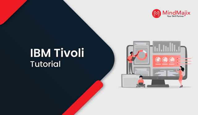 IBM Tivoli Tutorial