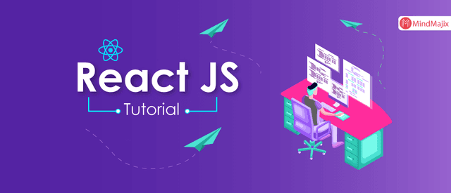 React JS Tutorial